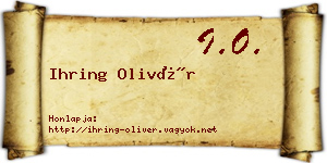 Ihring Olivér névjegykártya